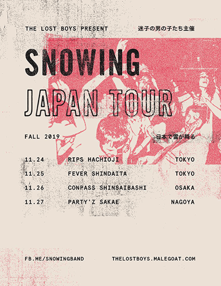 THE LOST BOYS presents「SNOWING JAPAN TOUR」