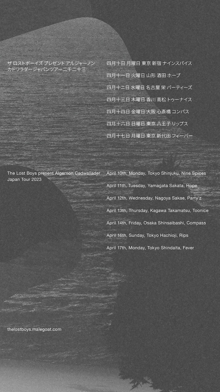The Lost Boys Present Algernon Cadwallader Japan Tour 2023