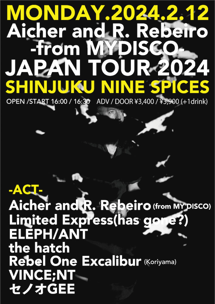 「Aicher and R. Rebeiro(from MY DISCO) JAPAN TOUR 2024」