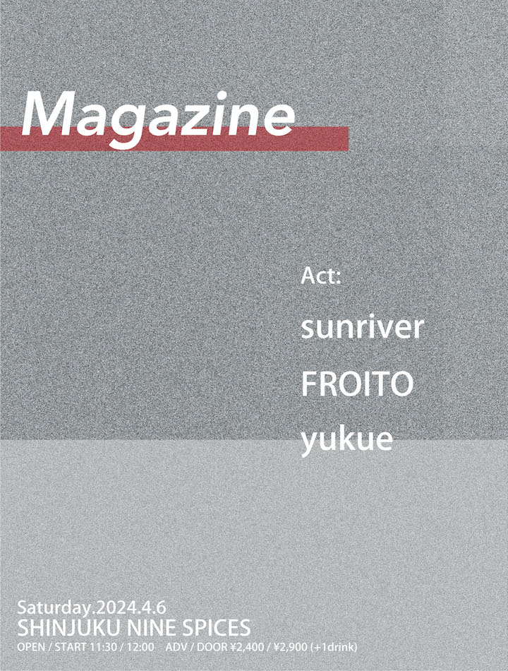 NINE SPICES presents「Magazine」