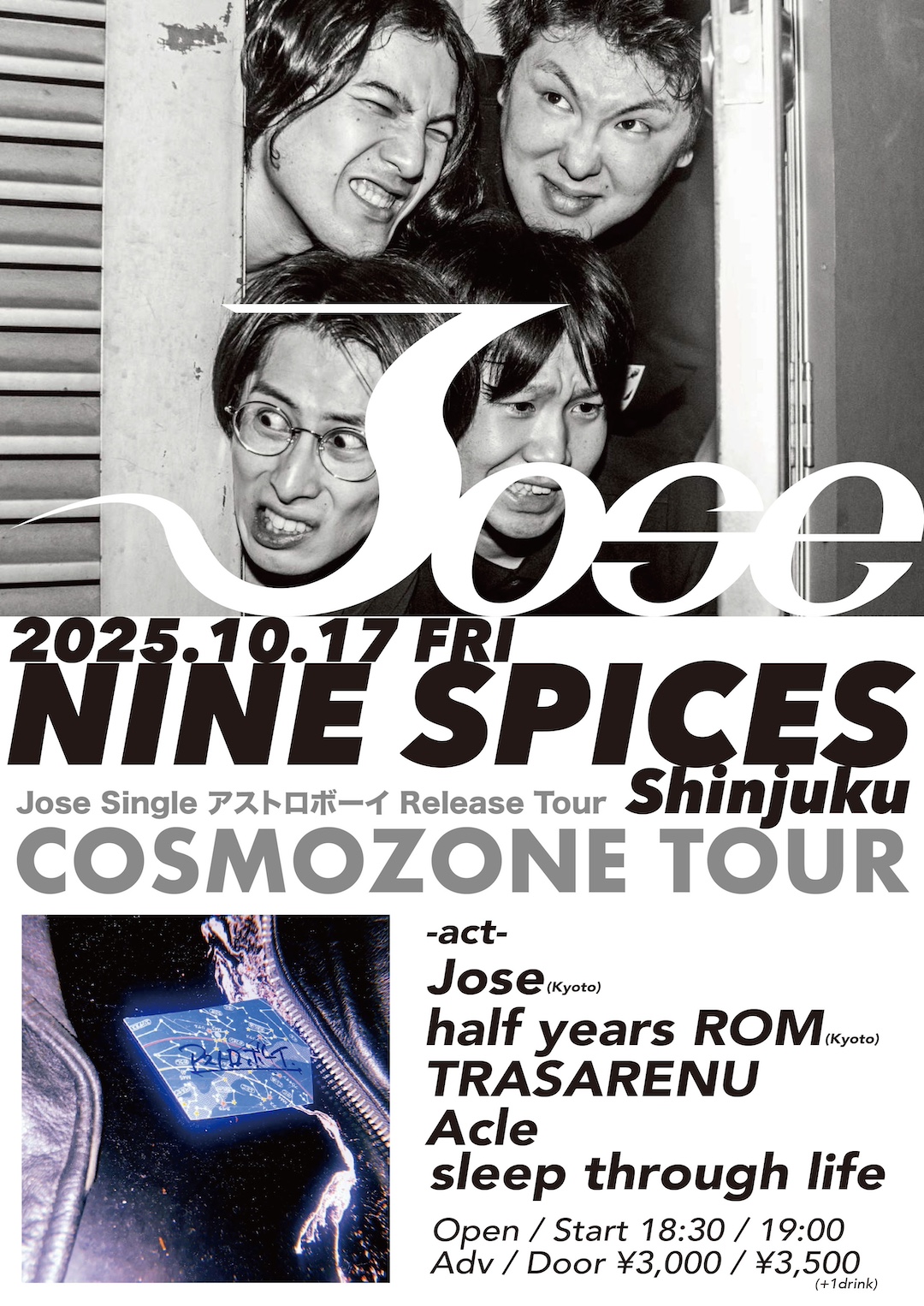 Jose Single”アストロボーイ”Release Tour “COSMOZONE TOUR”