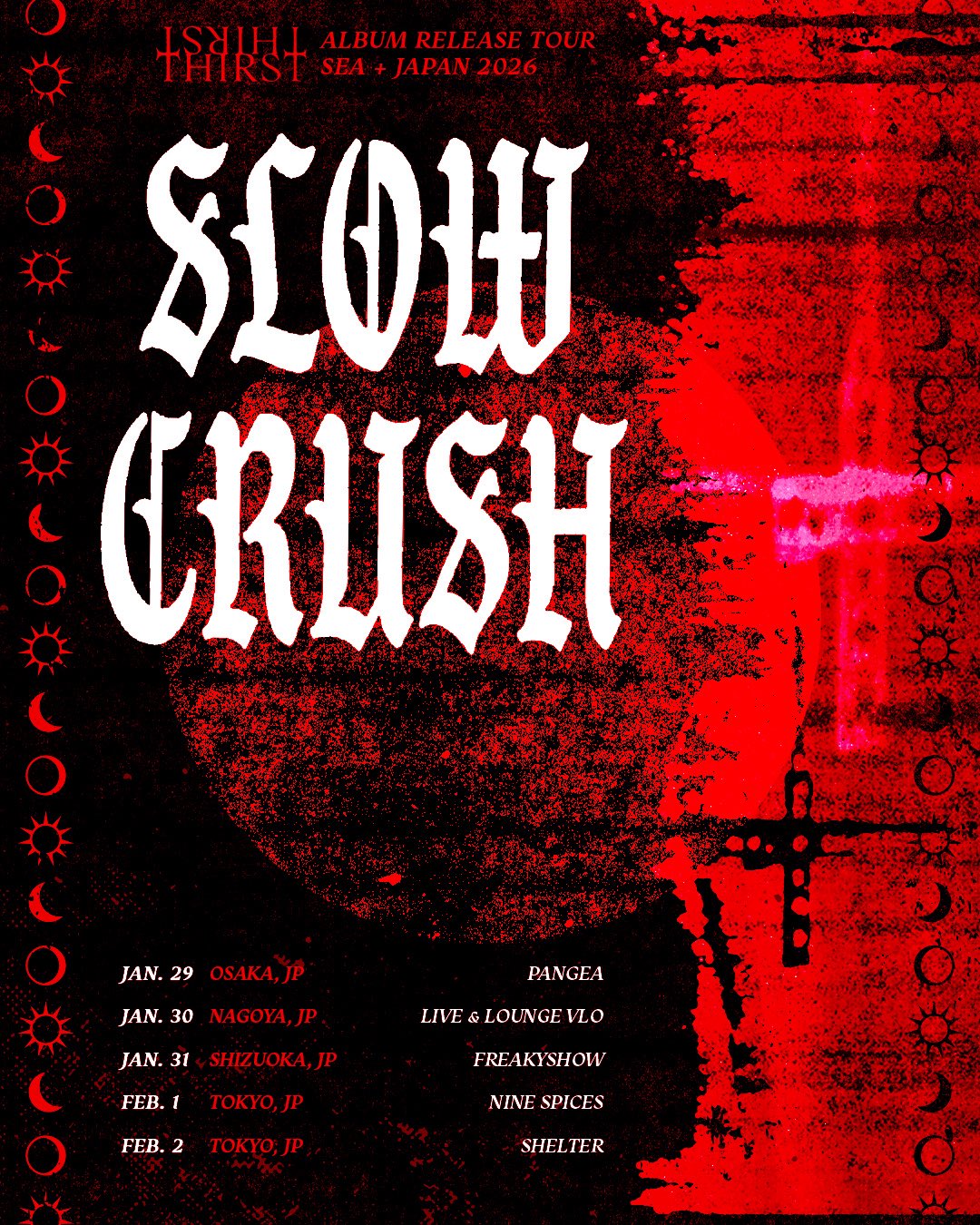 Nothing Feels Real presents Slow Crush Japan Tour 2026