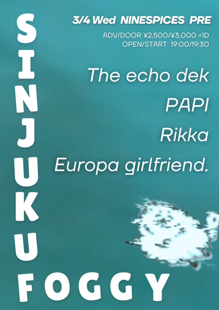 NINE SPICES Presents  “SHINJUKU FOGGY”