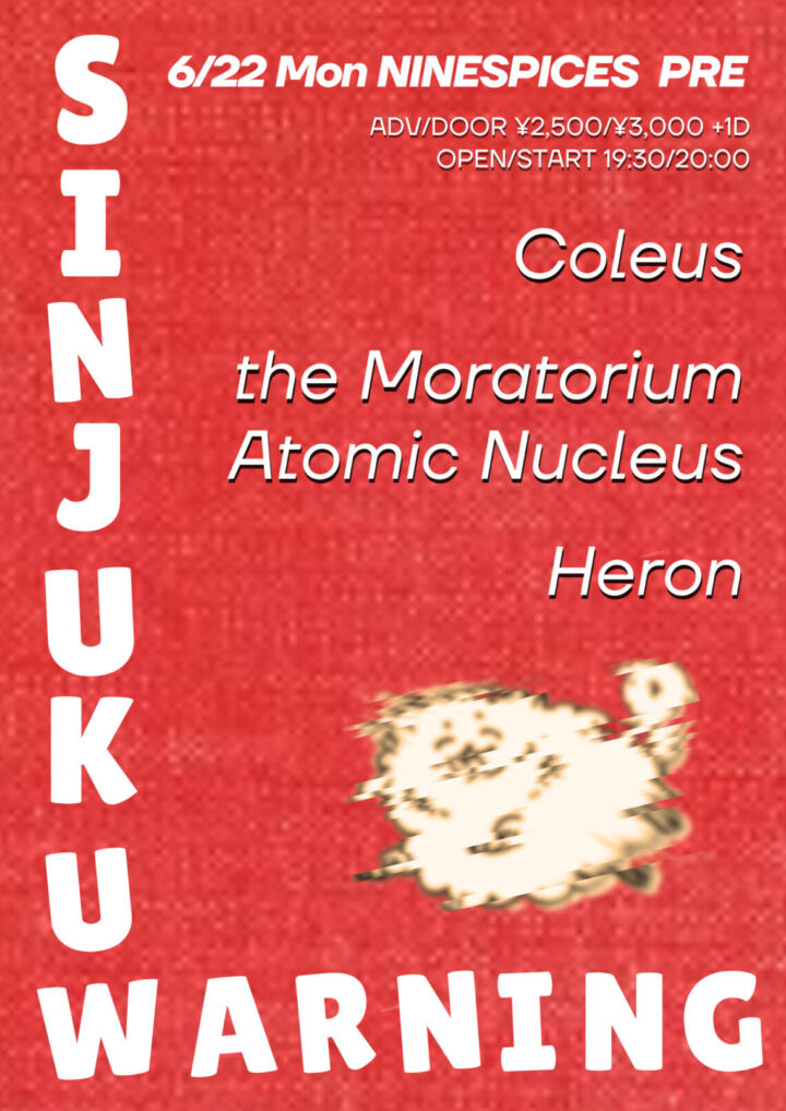 NINE SPICES Presents  “SHINJUKU WARNING”
