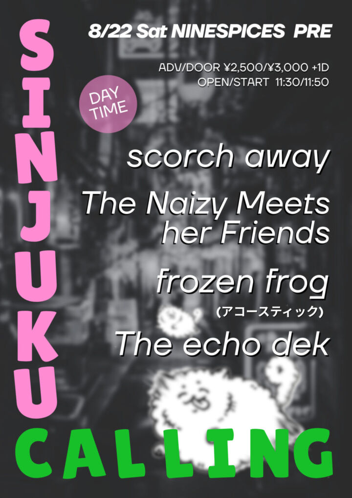 NINE SPICES presents  “SHINJUKU CALLING”※DAY TIME