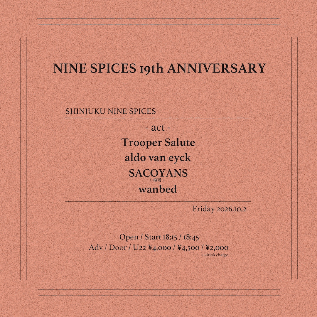 NINE SPICES 19th ANNIVERSARY
