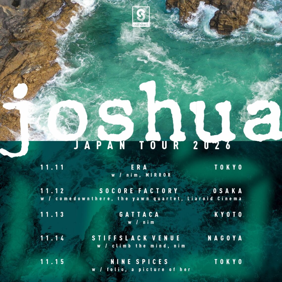 stiffslack presents “Joshua Japan Tour 2026”