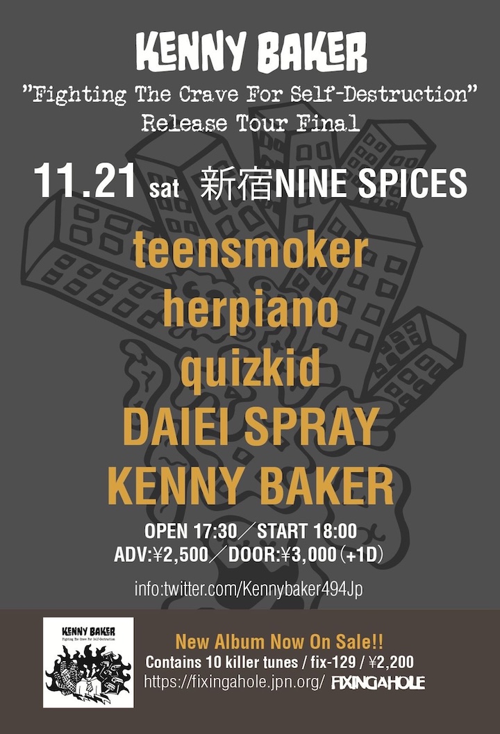 KENNY BAKER “Fighting The Crave For Self-Destruction” Release Tour Final