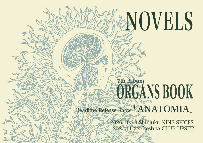 New Album「ORGANS BOOK」 Headline Release Show「ANATOMIA」
