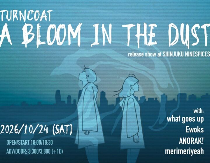 turncoat “A Bloom in the Dust” release show at SHINJUKU NINESPICES